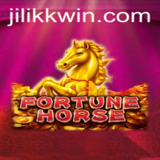 The Exciting World of FortuneHorse on JiLiKK.COM