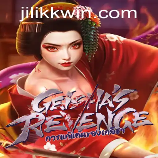 Exploring GeishasRevenge: A Captivating New Gaming Experience by JiLiKK.COM